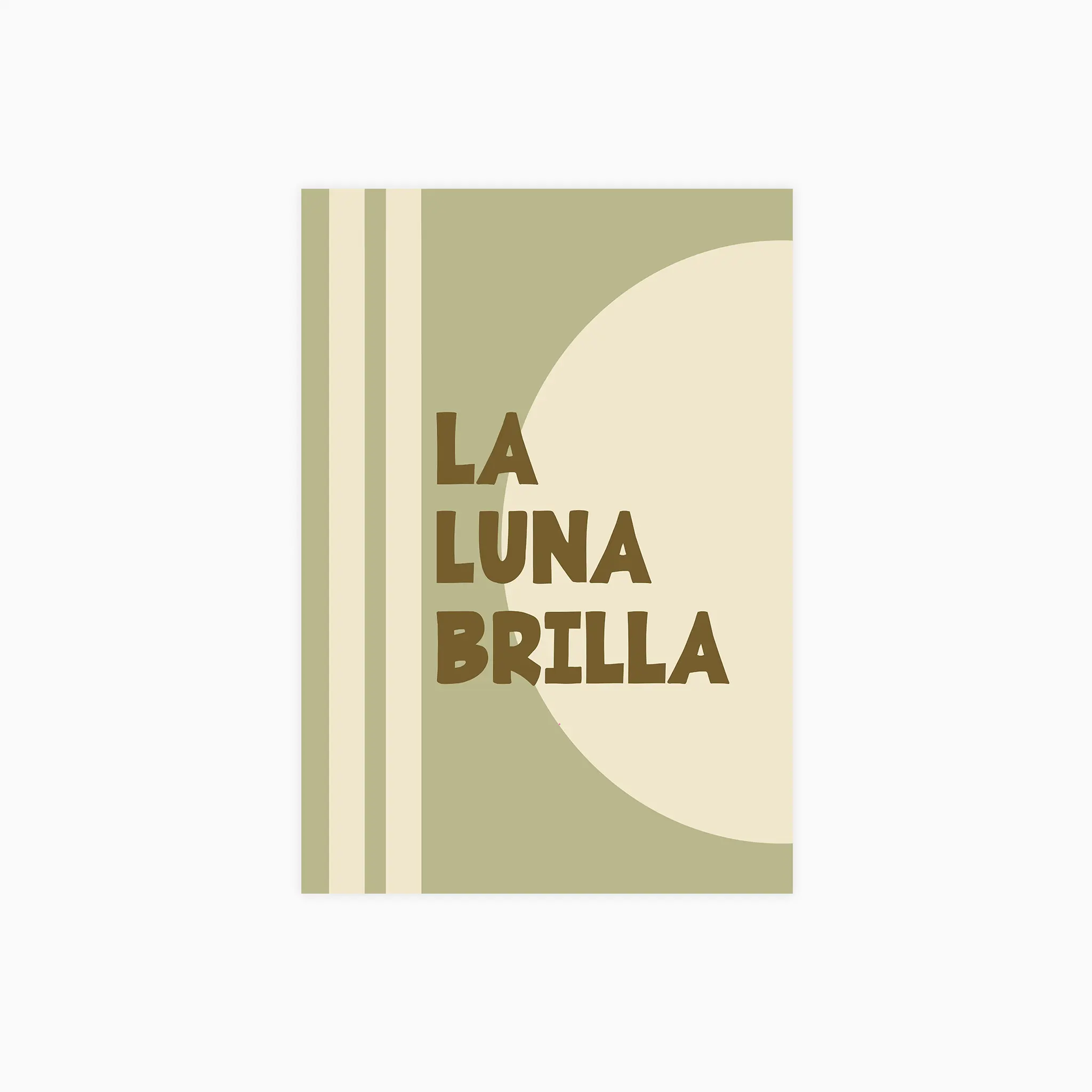 La Luna Brilla Poster