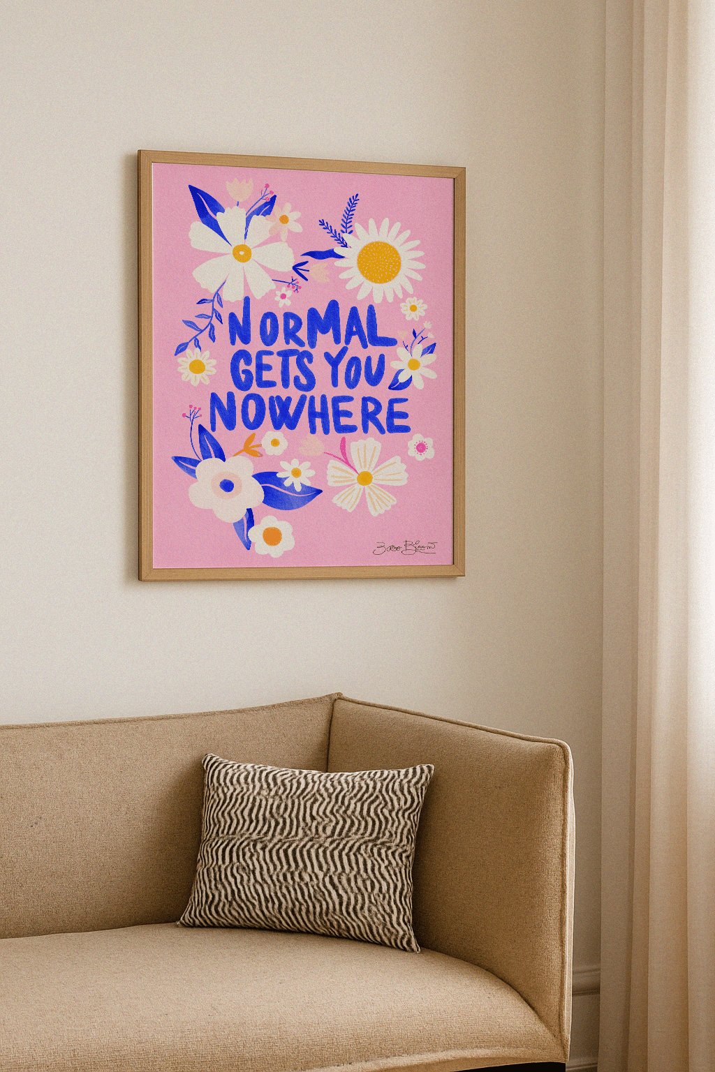 Normal Gets You Nowhere Poster
